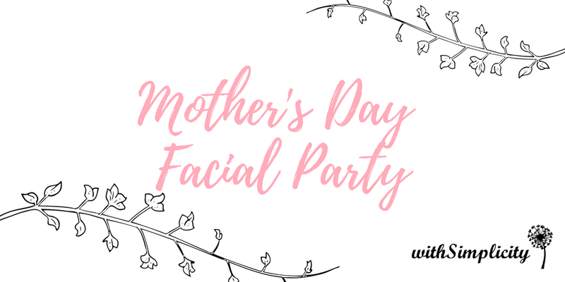 Mother's day facials downtown Harrisonburg