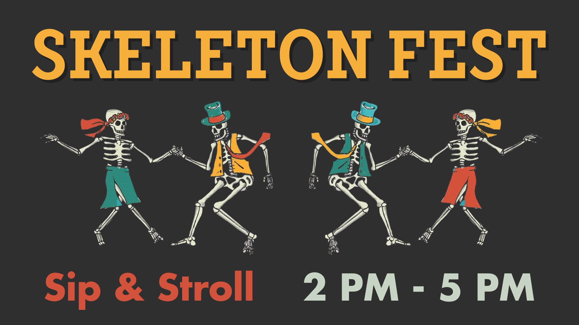 Skeleton Fest Sip & Stroll