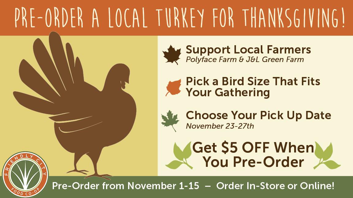 Pre-order a local turkey for Thanksgiving