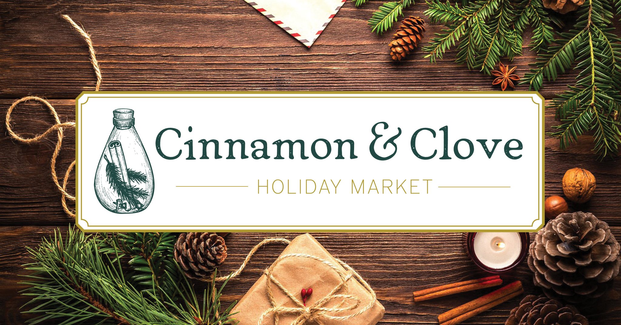 Cinnamon & Clove Holiday Market banner